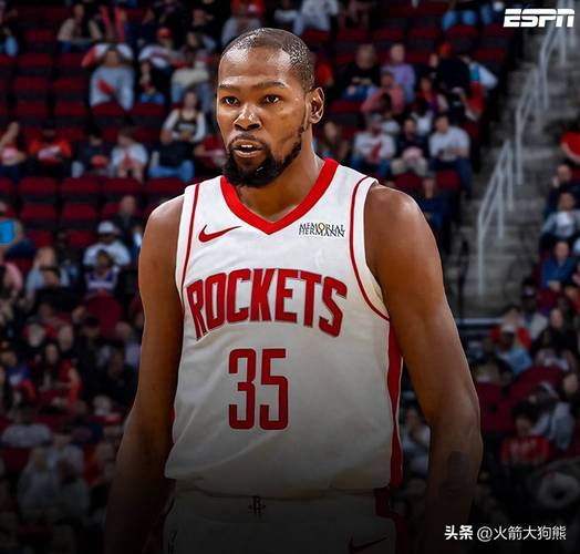 火箭队史59年纪录！37岁杜兰特再入全明星休媒盛赞精英级的巅峰